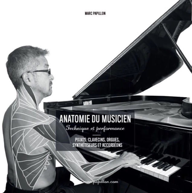 Couverture d’Anatomie du musicien : Pianistes, clavecinistes, organistes, accordéonistes. Agrandir.
