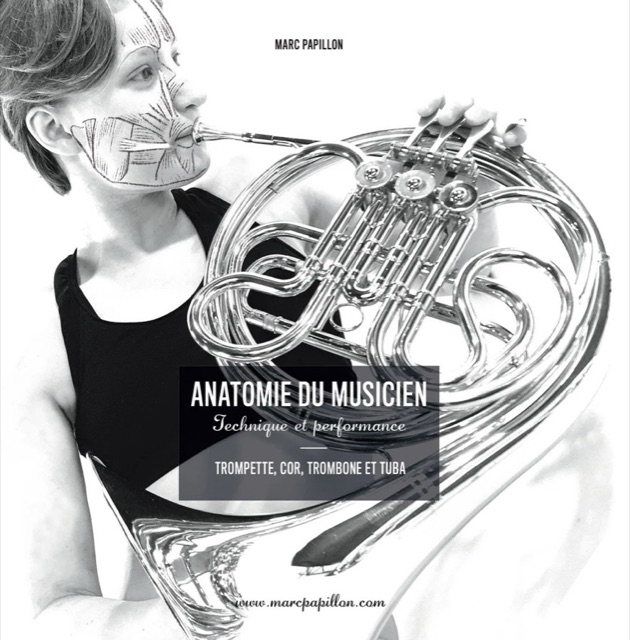 Couverture d’Anatomie du musicien : Trompette, cor, trombone et tuba. Agrandir.